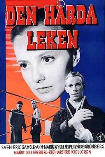   / Den h?rda leken (1956)