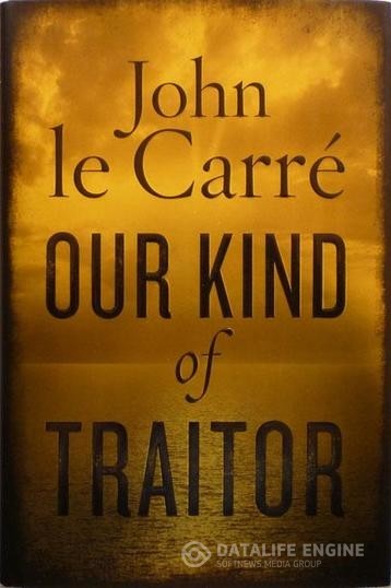   ,    / Our Kind of Traitor (2016)