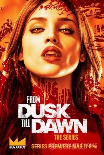     / From Dusk Till Dawn: The Series (2014)