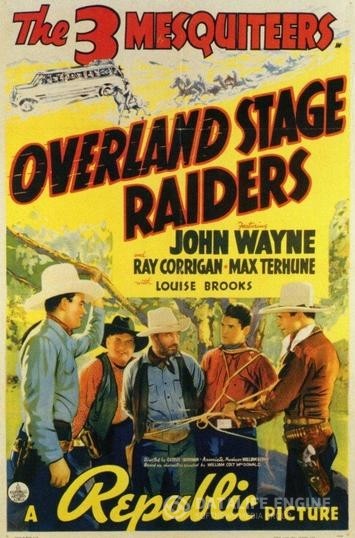   / Overland Stage Raiders (1938)