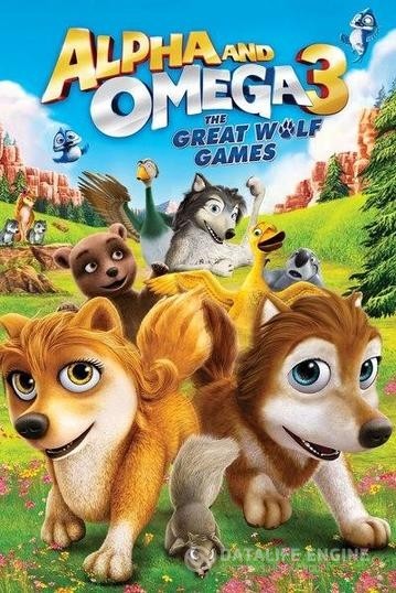    3 / Alpha and Omega 3: The Great Wolf Games (2014)