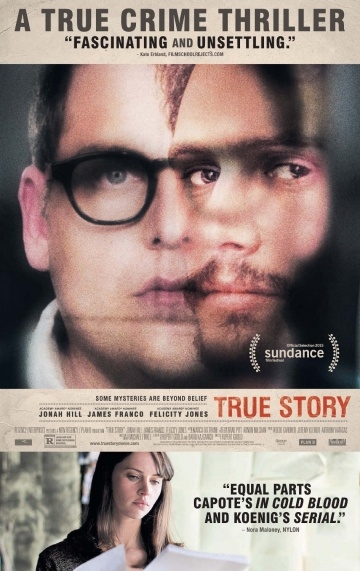   / True Story (2015)