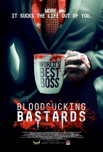   / Bloodsucking Bastards (2015)