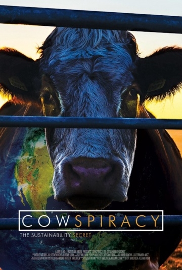  / Cowspiracy: The Sustainability Secret (2014)