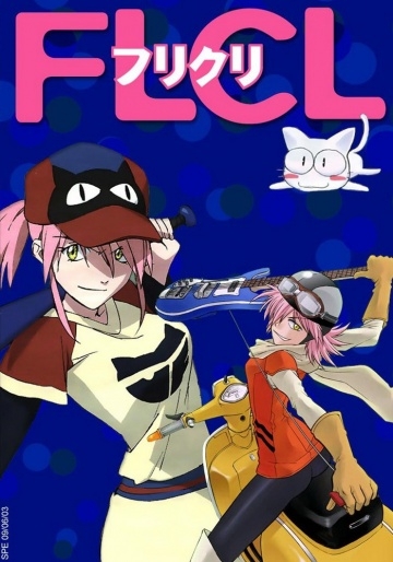 - / FLCL (2000)