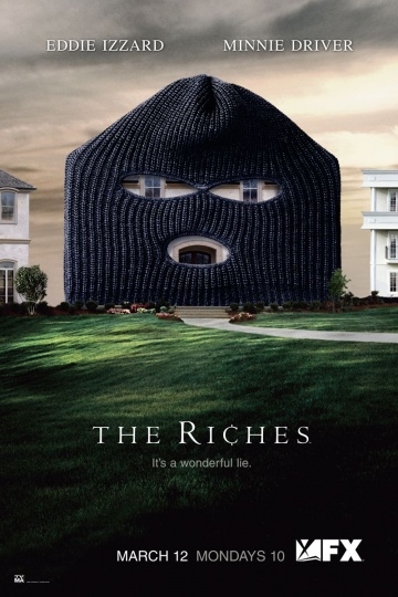  / The Riches (2007)