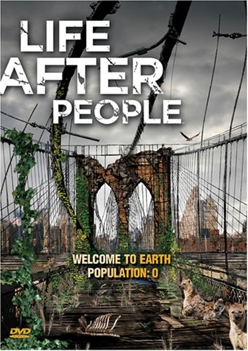  :    / Life After People (2008)