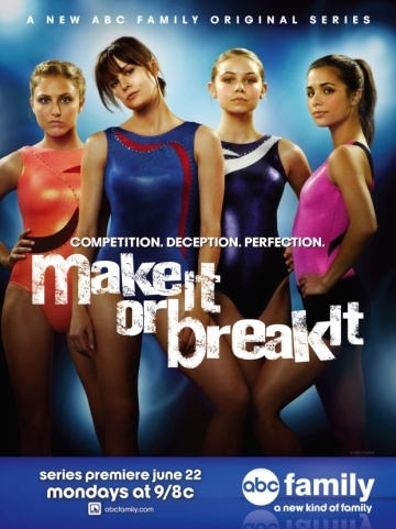  / Make It or Break It (2009)