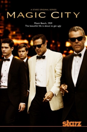   / Magic City (2012)