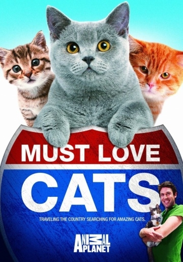     / Must Love Cats (2011)