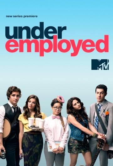  / Underemployed (2012)