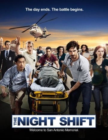   / The Night Shift (2014)