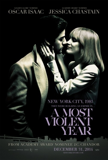    / A Most Violent Year (2014)