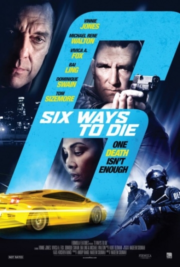 6   / 6 Ways to Die (2015)