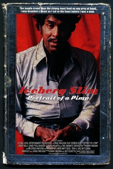  :   / Iceberg Slim: Portrait of a Pimp (2012)