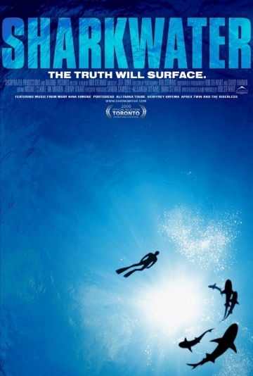  / Sharkwater (2006)