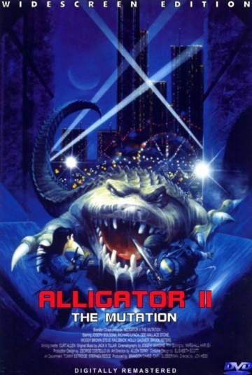  2:  / Alligator II: The Mutation (1991)