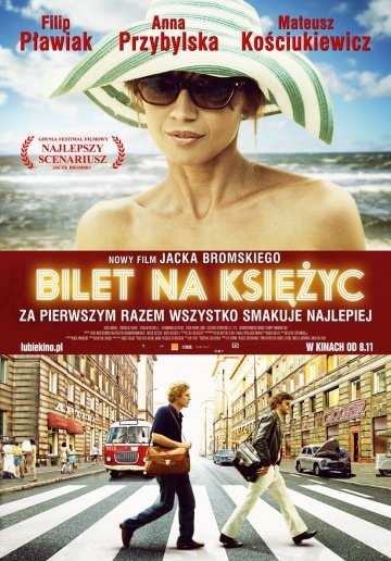       / Bilet na ksiezyc (2013)