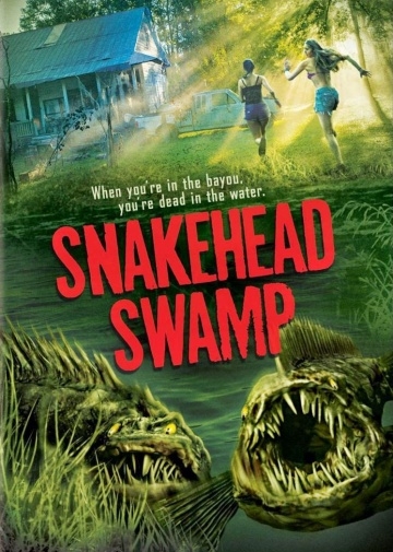   / SnakeHead Swamp (2014)