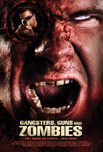 ,    / Gangsters, Guns & Zombies (2012)