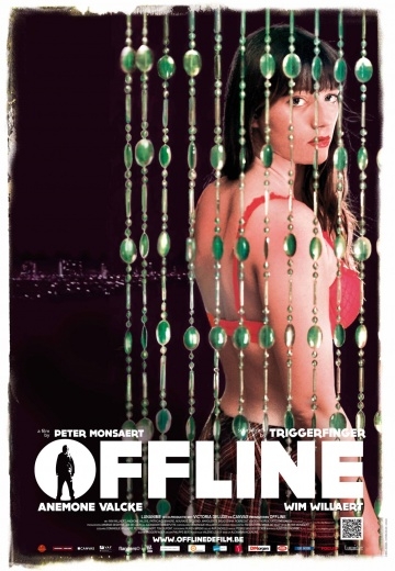   / Offline (2012)