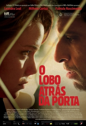    / O Lobo atr?s da Porta (2013)