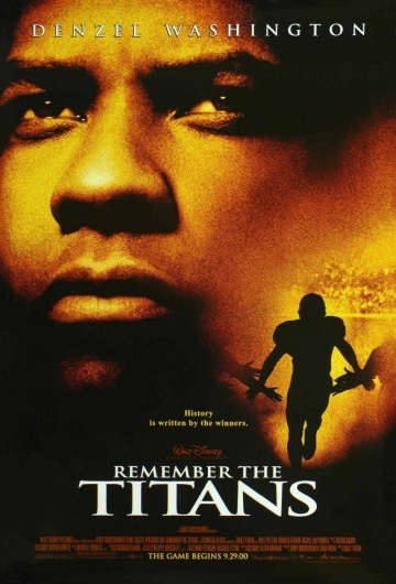   / Remember the Titans (2000)