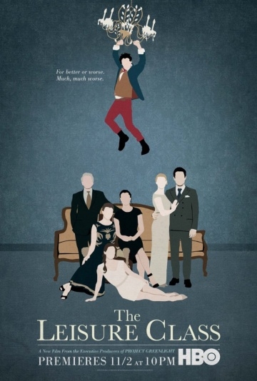   / The Leisure Class (2015)