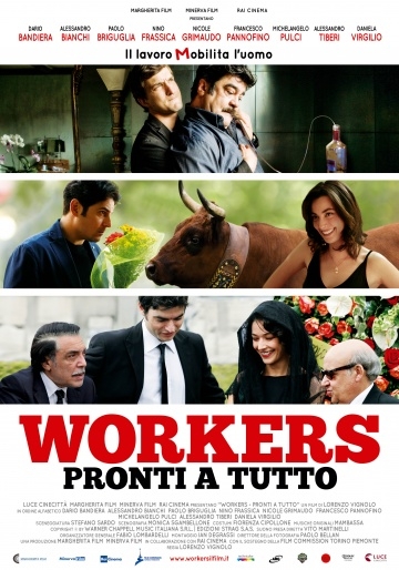    / Workers - Pronti a tutto (2012)