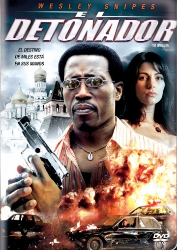  / The Detonator (2006)