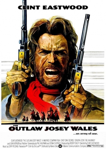       / The Outlaw Josey Wales (1976)