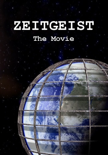   / Zeitgeist (2007)