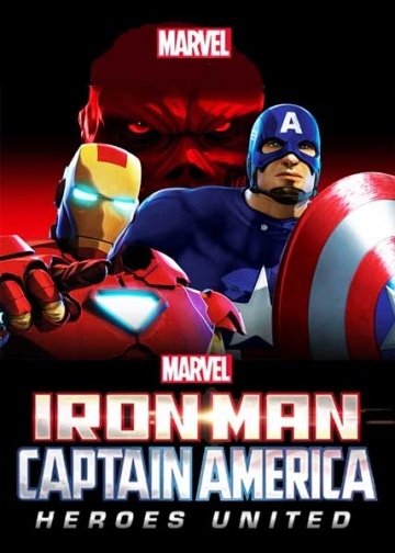     :   / Iron Man and Captain America: Heroes United (2014)