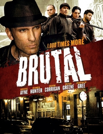  / Brutal (2011)