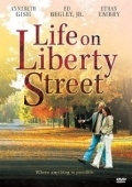     / Life on Liberty Street (2004)