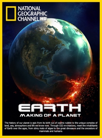 :   / Earth: Making of a Planet (2011)