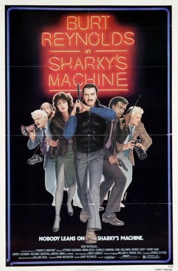   / Sharky's Machine (1981)