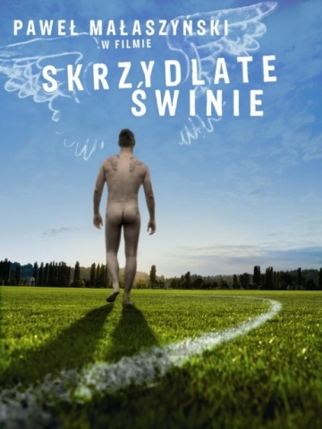   / Skrzydlate swinie (2010)