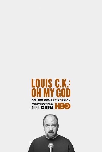  ..:   / Louis C.K. Oh My God (2013)