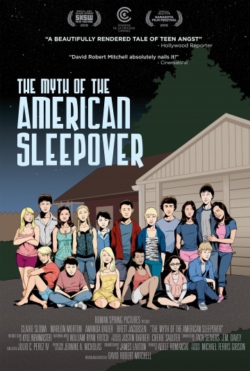     / The Myth of the American Sleepover (2010)