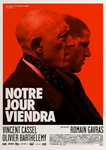    / Notre jour viendra (2010)