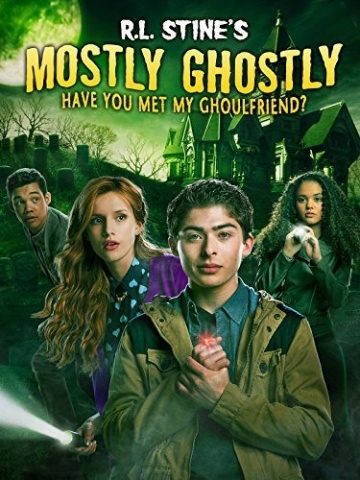  :      ? / Mostly Ghostly: Have You Met My Ghoulfriend? (2014)