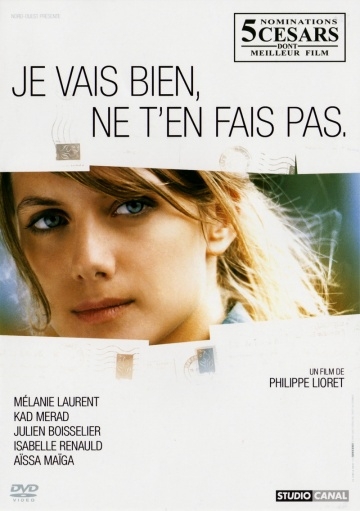  ,     / Je vais bien, ne t'en fais pas (2006)