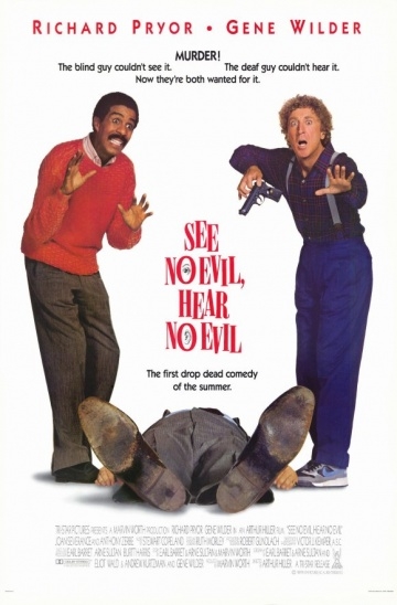   ,    / See No Evil, Hear No Evil (1989)