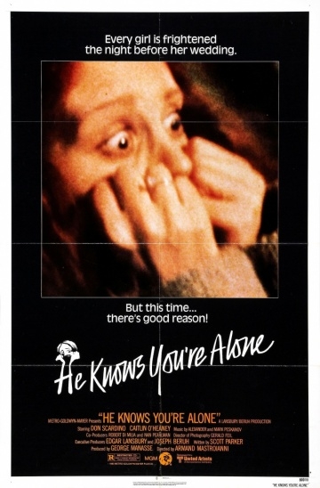  ,    / He Knows You're Alone (1980)