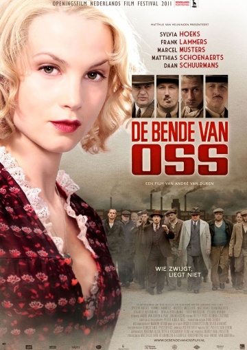   / De Bende van Oss (2011)