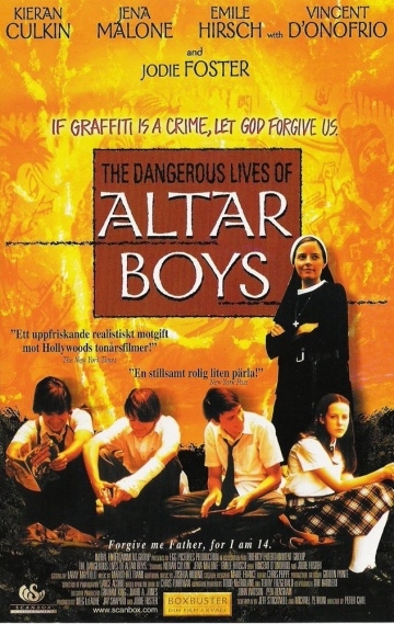   / The Dangerous Lives of Altar Boys (2002)