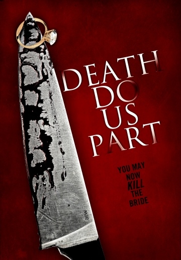      / Death Do Us Part (2012)