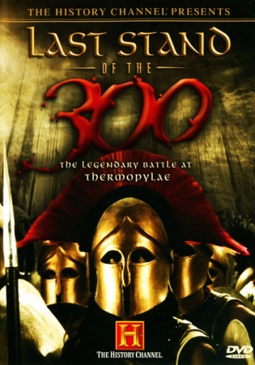   300  / Last Stand of the 300 (2007)