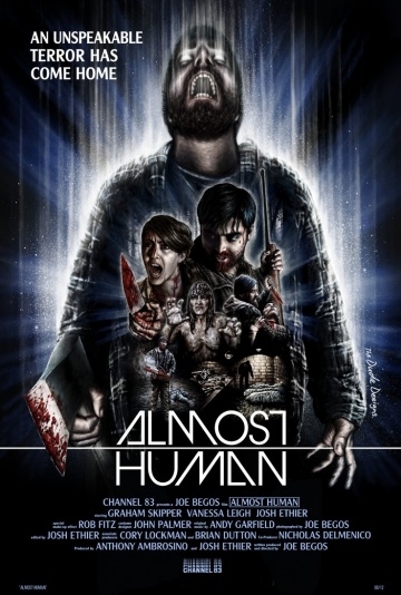   / Almost Human (2013)